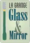 La Grange Glass and Mirror